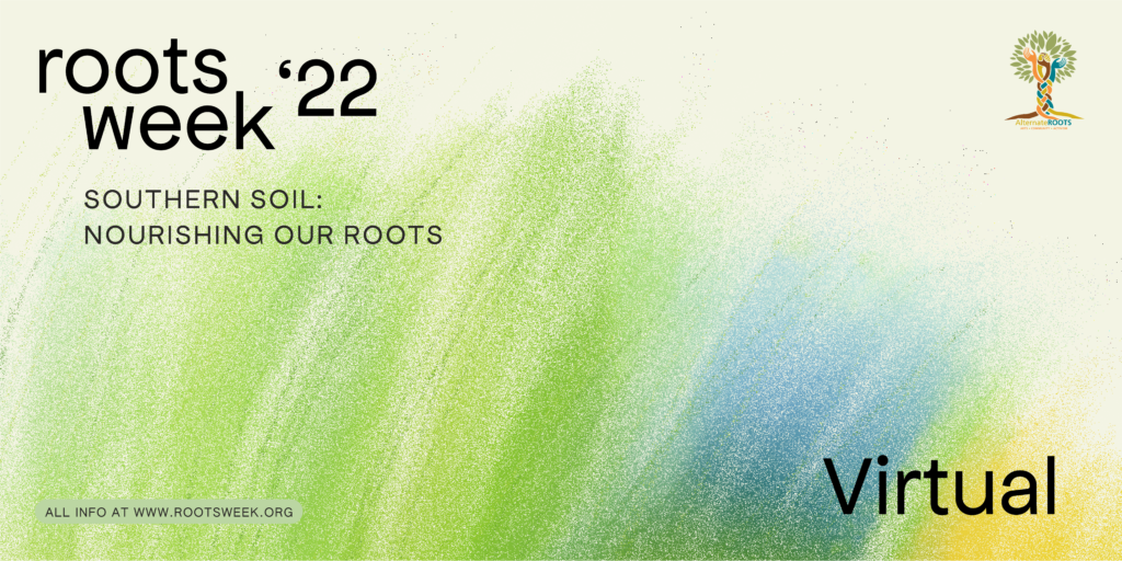 roots week '22 Virtual